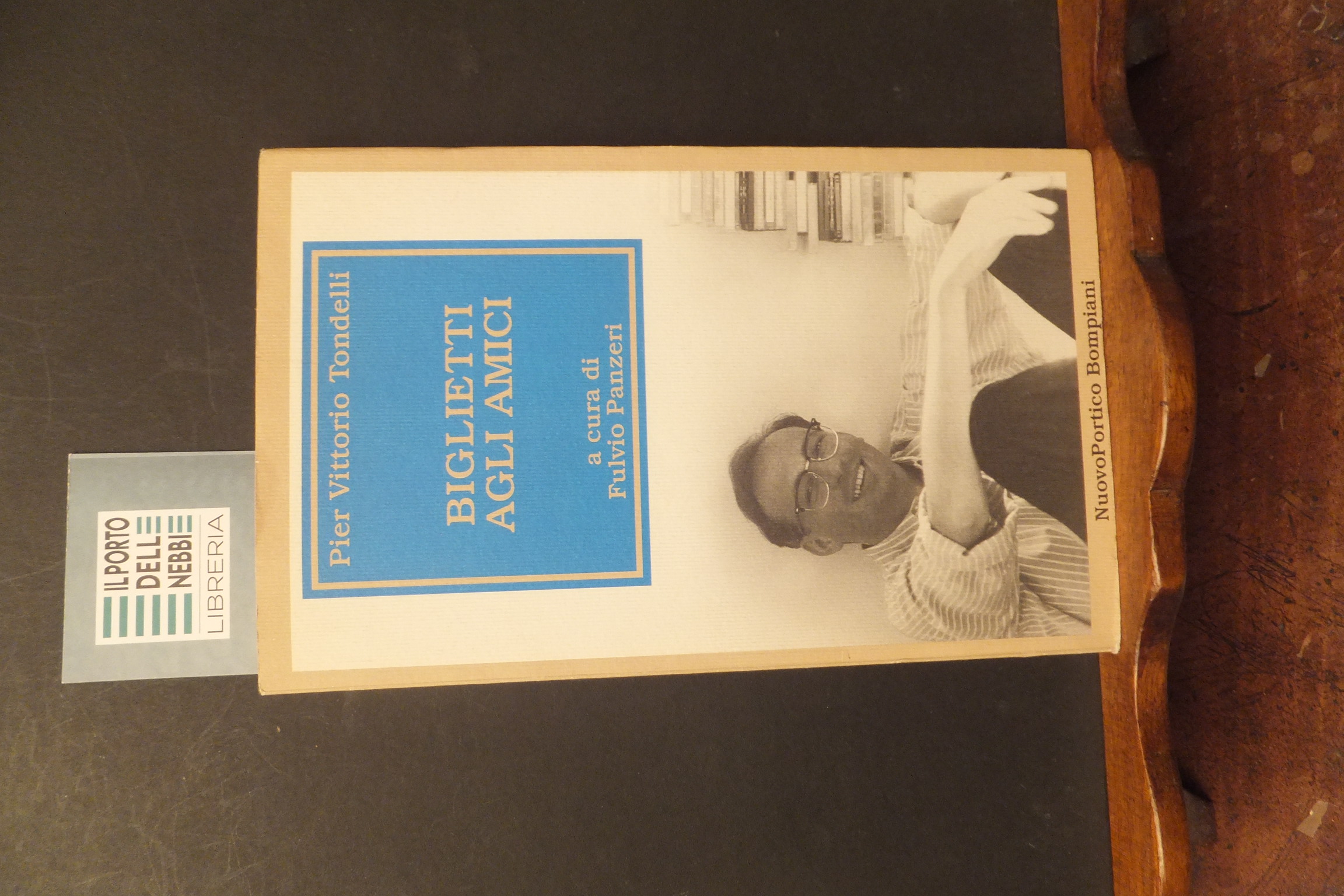 BIGLIETTI AGLI AMICI PIER VITTORIO TONDELLI