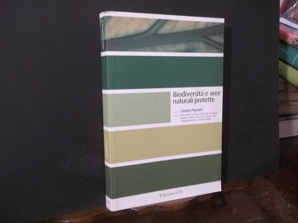 BIODIVERSITA' E AREE NATURALI PROTETTE