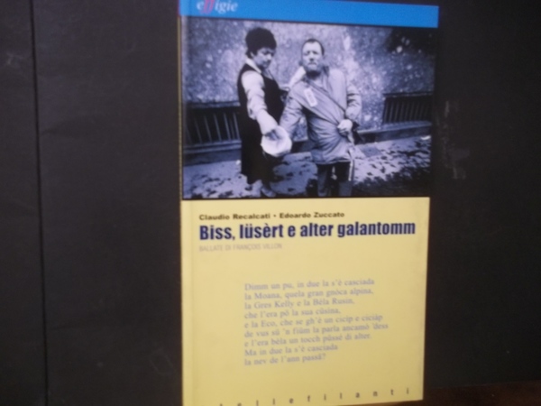 BISS LUSERT E ALTER GALANTOMM BALLATE DI FRANCOIS VILLON