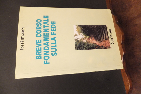 BREVE CORSO FONDAMENTALE SULLA FEDE
