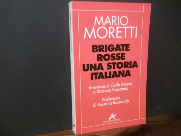BRIGATE ROSSE UNA STORIA ITALIANA