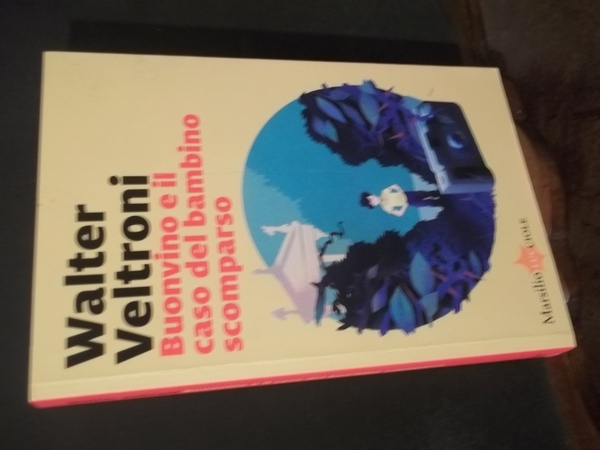 BUONVINO E IL CASO DEL BAMBINO SCOMPARSO