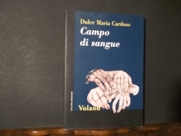 CAMPO DI SANGUE