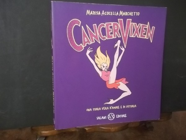 CANCERVIXEN UNA STORIA VERA D'AMORE E DI VITTORIA