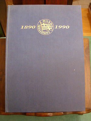 CANOTTIERI MILANO "CENTO ANNI" 1890-1990