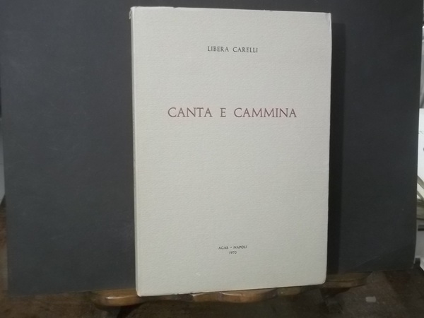 CANTA E CAMMINA - POESIA