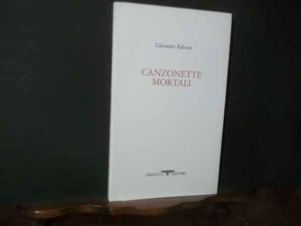 CANZONETTE MORTALI