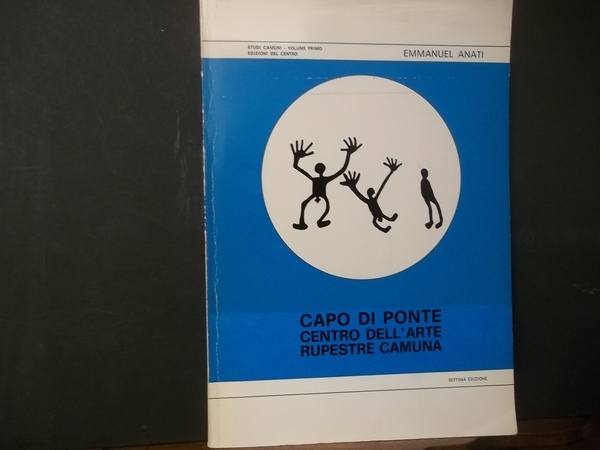 CAPO DI PONTE CENTRO DELL'ARTE RUPESTRE CAMUNA