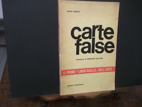 CARTE FALSE IL PRIMO LIBRO GIALLO DELL'ARTE