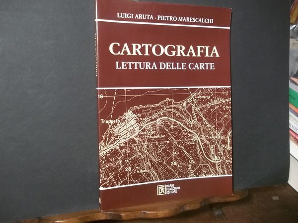 CARTOGRAFIA LETTURA DELLE CARTE