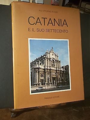 CATANIA E IL SUO SETTECENTO
