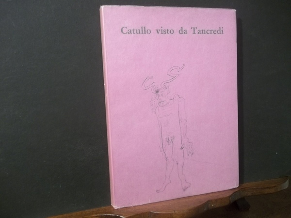 CATULLO VISTO DA TANCREDI