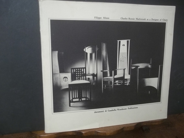 CHARLES RENNIE MACKINTOSH AS A DESIGNER OF CHAIRS