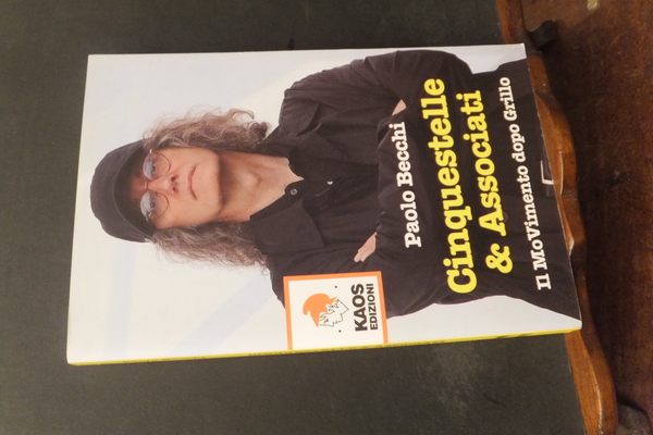 CINQUESTELLE E ASSOCIATI IL MOVIMENTO DOPO GRILLO