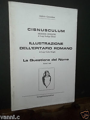 CISNUSCULUM ILLUSTRAZIONE DELL'EPITAFIO ROMANO-CERNUSCO S/N