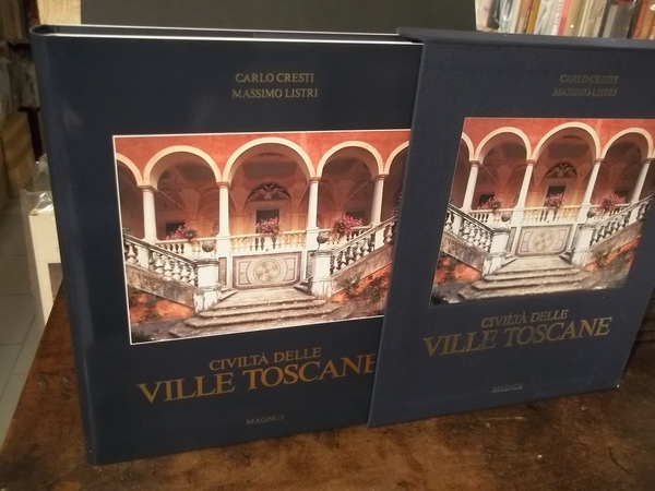 CIVILTA' DELLE VILLE TOSCANE