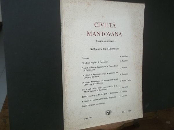 CIVILTà MANTOVANA N. 13 1986 RIVISTA TRIMESTRALE SABBIONETA DOPO VESPASIANO