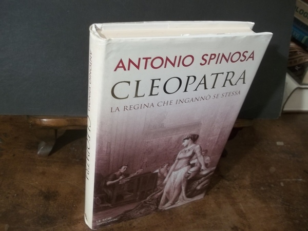 CLEOPATRA LA REGINA CHE INGANNO SE STESSA
