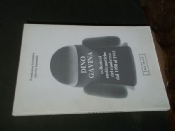 COLLEZIONI EMBLEMATICHE DEL MODERNO DAL 1950 AL 1992