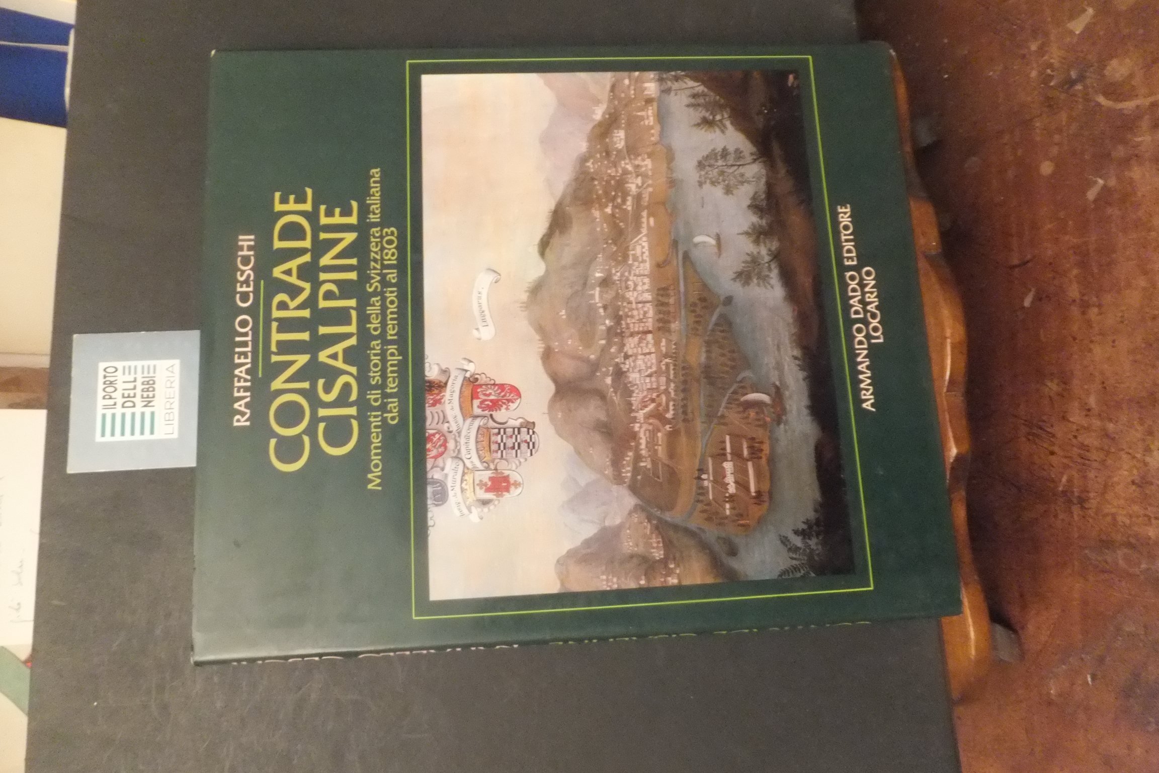 CONTRADE CISALPINE - SVIZZERA ITALIANA - RAFFAELLO CESCHI