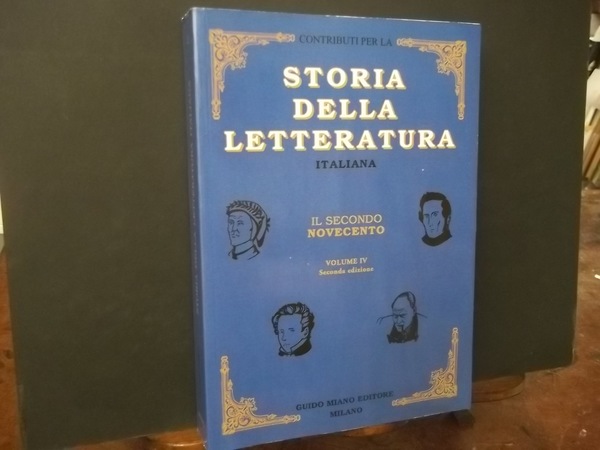 CONTRIBUTI PER LA STORIA DELLA LETTERATURA ITALIANA IL SECONDO NOVECENTO …