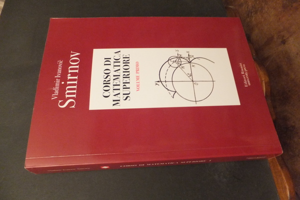 CORSO DI MATEMATICA SUPERIORE - VOLUME PRIMO