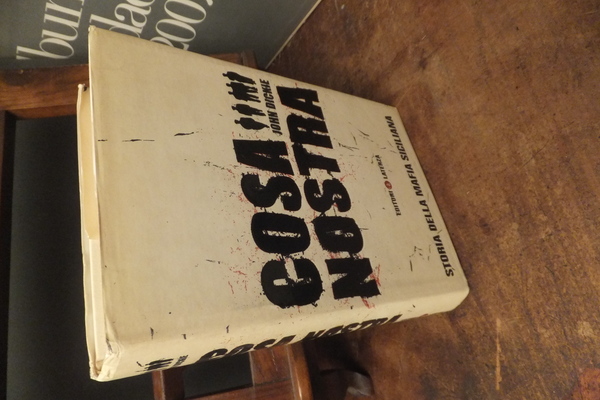 COSA NOSTRA STORIA DELLA MAFIA SICILIANA