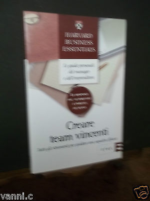 CREARE TEAM VINCENTI-HARVARD BUSINESS ESSENTIALS-ETAS. ED.2004