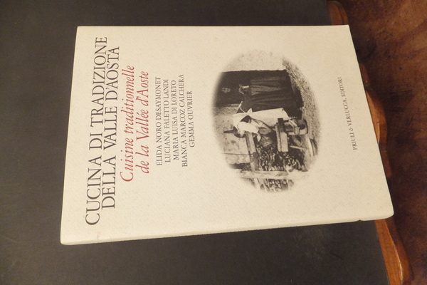 CUCINA DI TRADIZIONE DELLA VALLE D'AOSTA