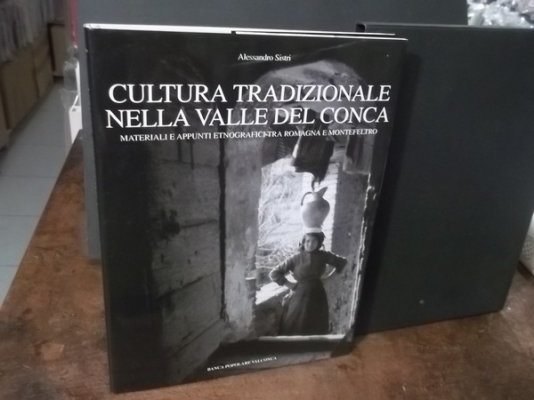 CULTURA TRADIZIONALE NELLA VALLE DEL CONCA
