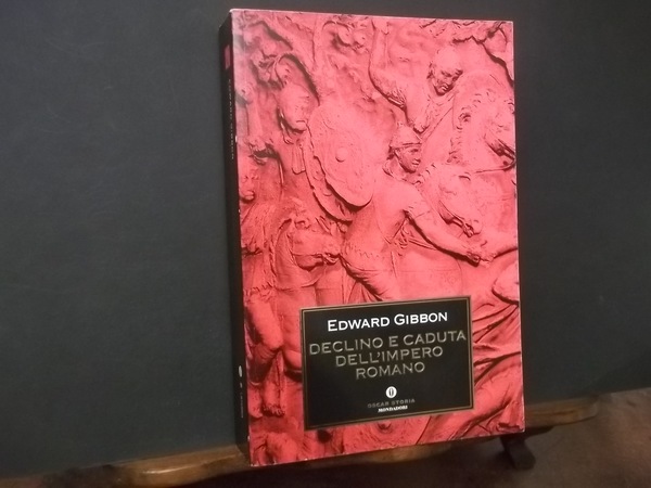 DECLINO E CADUTA DELL'IMPERO ROMANO