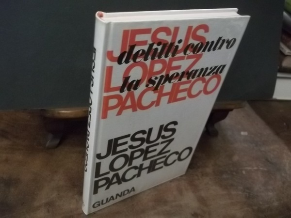 DELITTI CONTRO LA SPERANZA