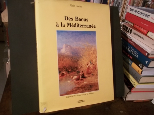 DES BAOUS A' LA MEDITERRANEE