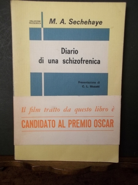 Diario di una schizofrenica. Sechehaye. C.E. Giunti 1969