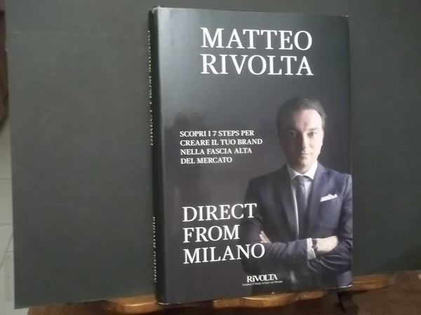 DIRECT FROM MILANO