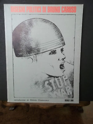 DISEGNI POLITICI DI BRUNO CARUSO