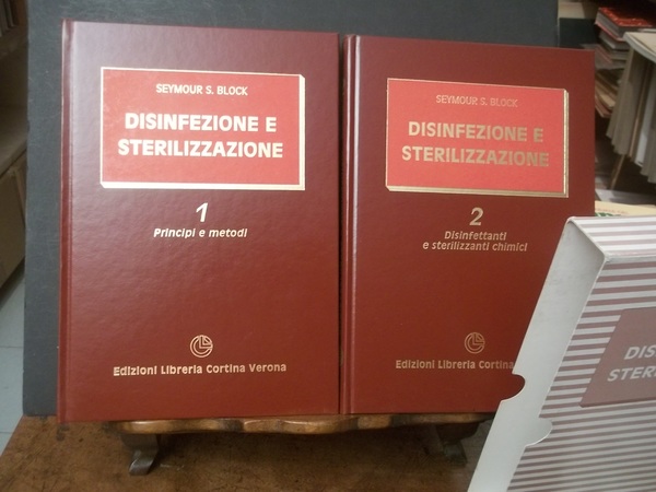 DISINFEZIONE E STERILIZZAZIONE 1- PRINCIPI E METODI 2- DISINFETTANTI E …