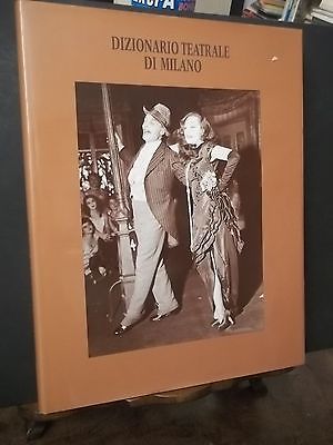 DIZIONARIO TEATRALE DI MILANO