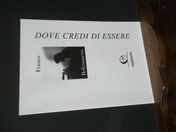 DOVE CREDI DI ESSERE