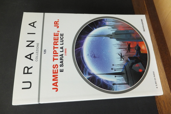 E SARÀ LA LUCE 1985 URANIA COLLEZIONE 125