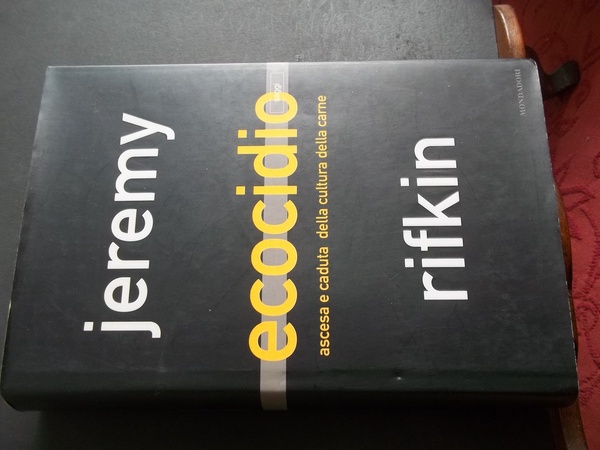 ECOCIDIO ASCESA E CADUTA DELLA CULTURA DELLA CARNE