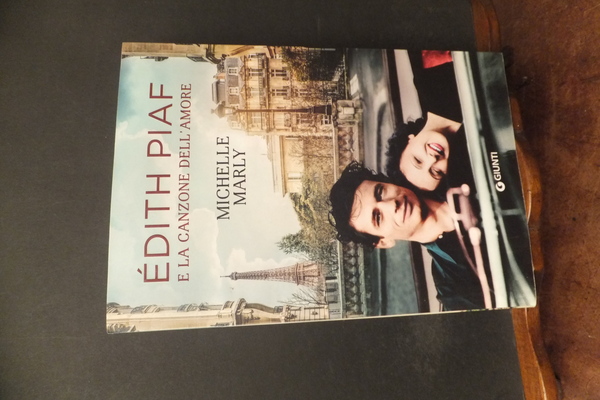 EDITH PIAF E LA CANZONE DELL'AMORE