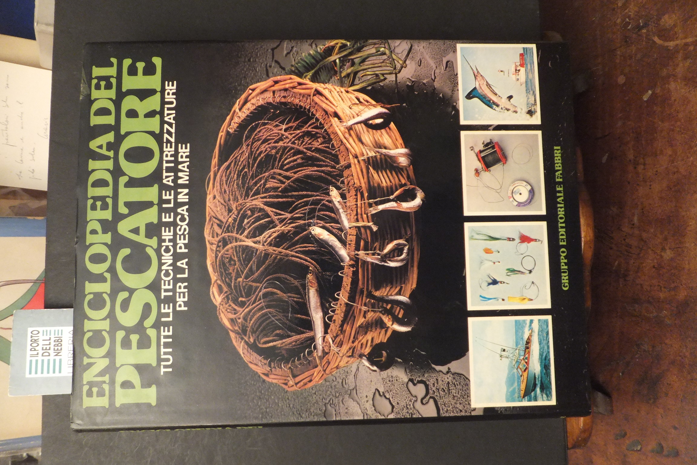 ENCICLOPEDIA DEL PESCATORE TUTTE LE TECNICHE E LE ATTREZZATURE PER …