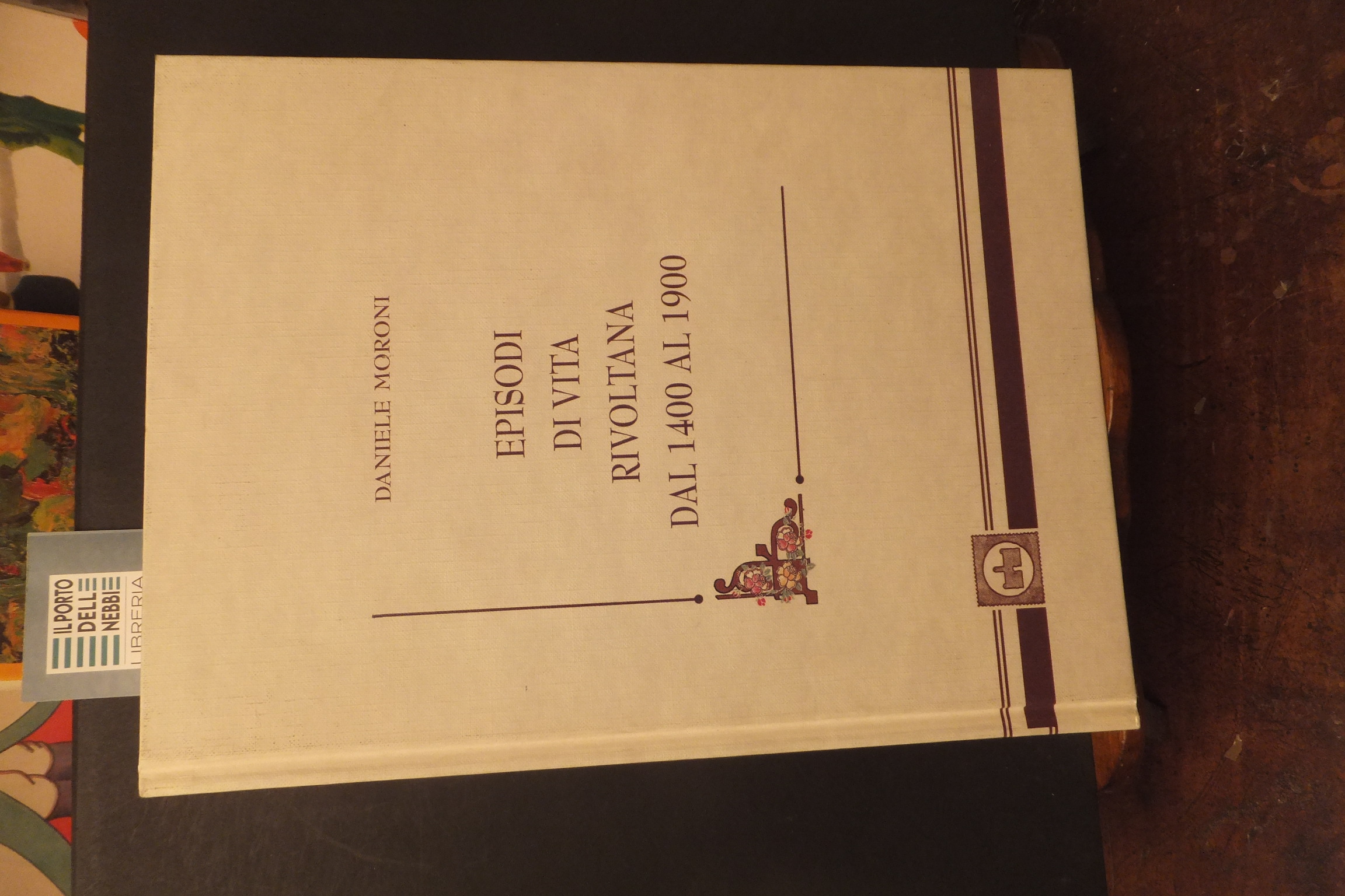 EPISODI DI VITA RIVOLTANA DAL 1400 AL 1900 RIVOLTA D'ADDA