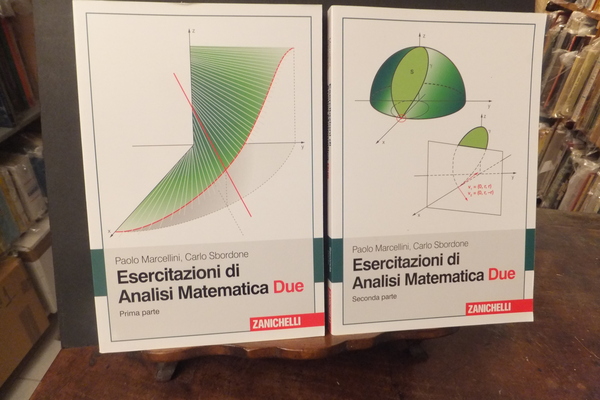 ESERCITAZIONI DI ANALISI MATEMATICA DUE