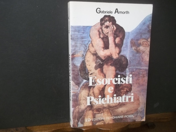 ESORCISTI E PSICHIATRI