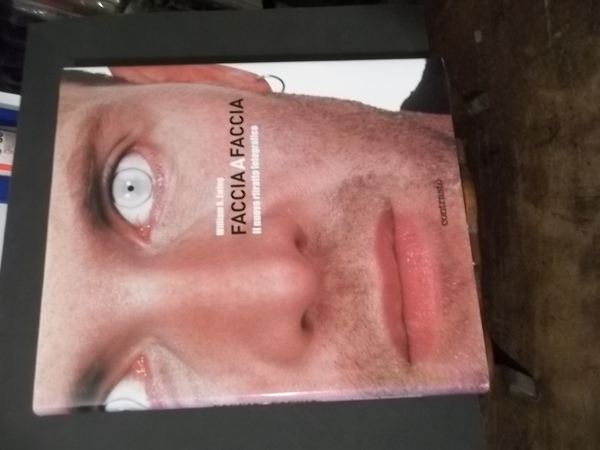 FACCIA A FACCIA IL NUOVO RITRATTO FOTOGRAFICO