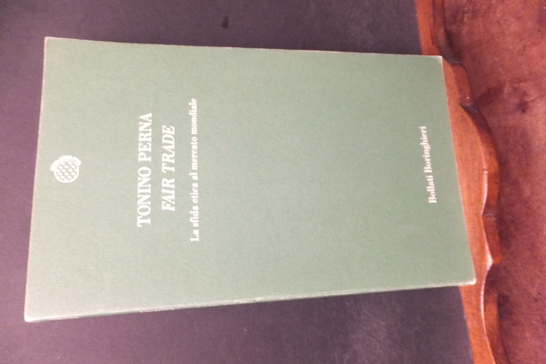 FAIR TRADE LA SFIDA ETICA AL MERCATO MONDIALE