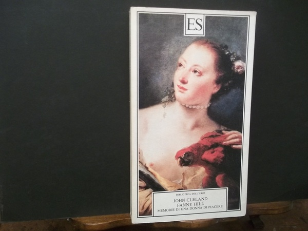FANNY HILL MEMORIE DI UNA DONNA DI PIACERE