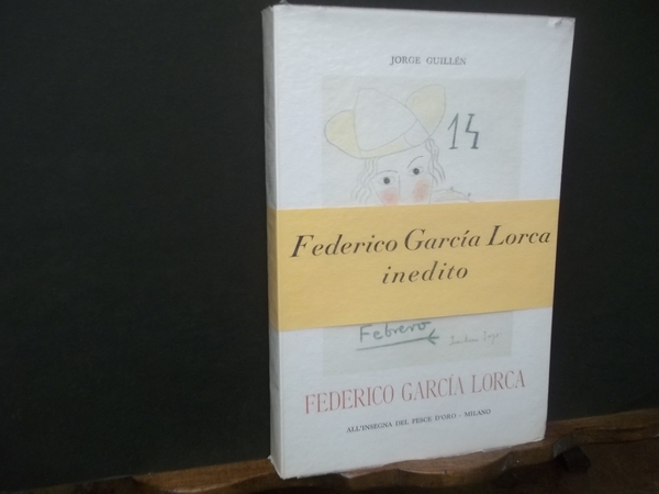 FEDERICA GARCIA LORCA FEDERICO IN PERSONA CARTEGGIO